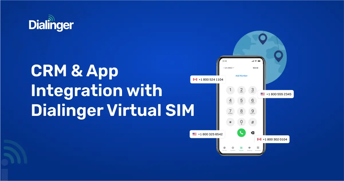 Mobile interface displaying global virtual numbers with CRM and app integration.