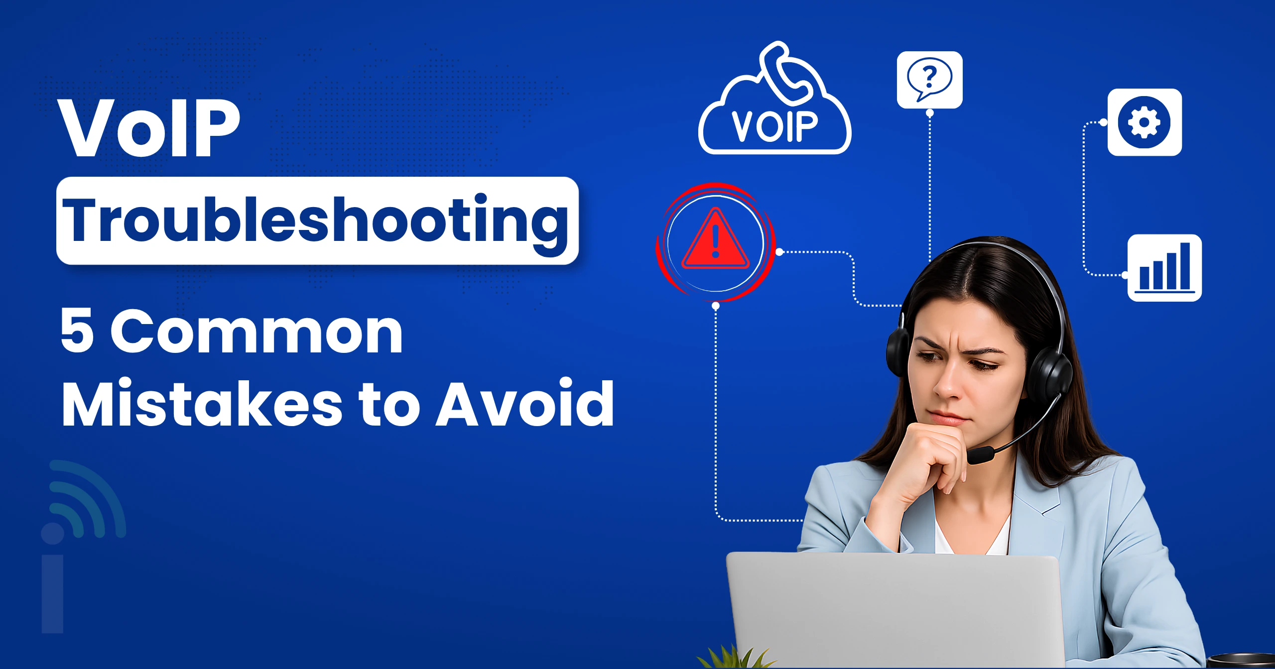 VoIP Troubleshooting