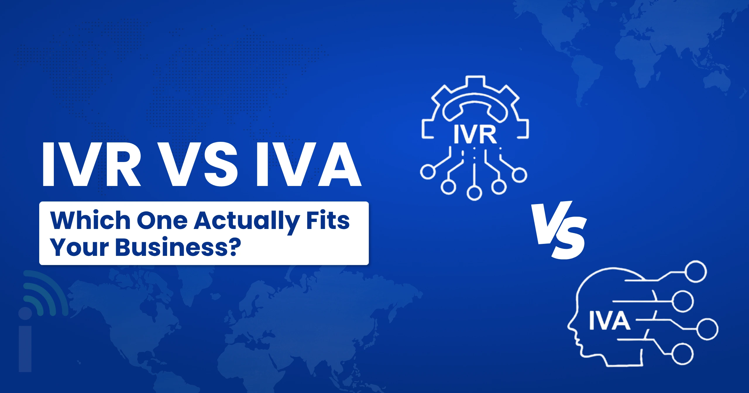IVR vs IVA
